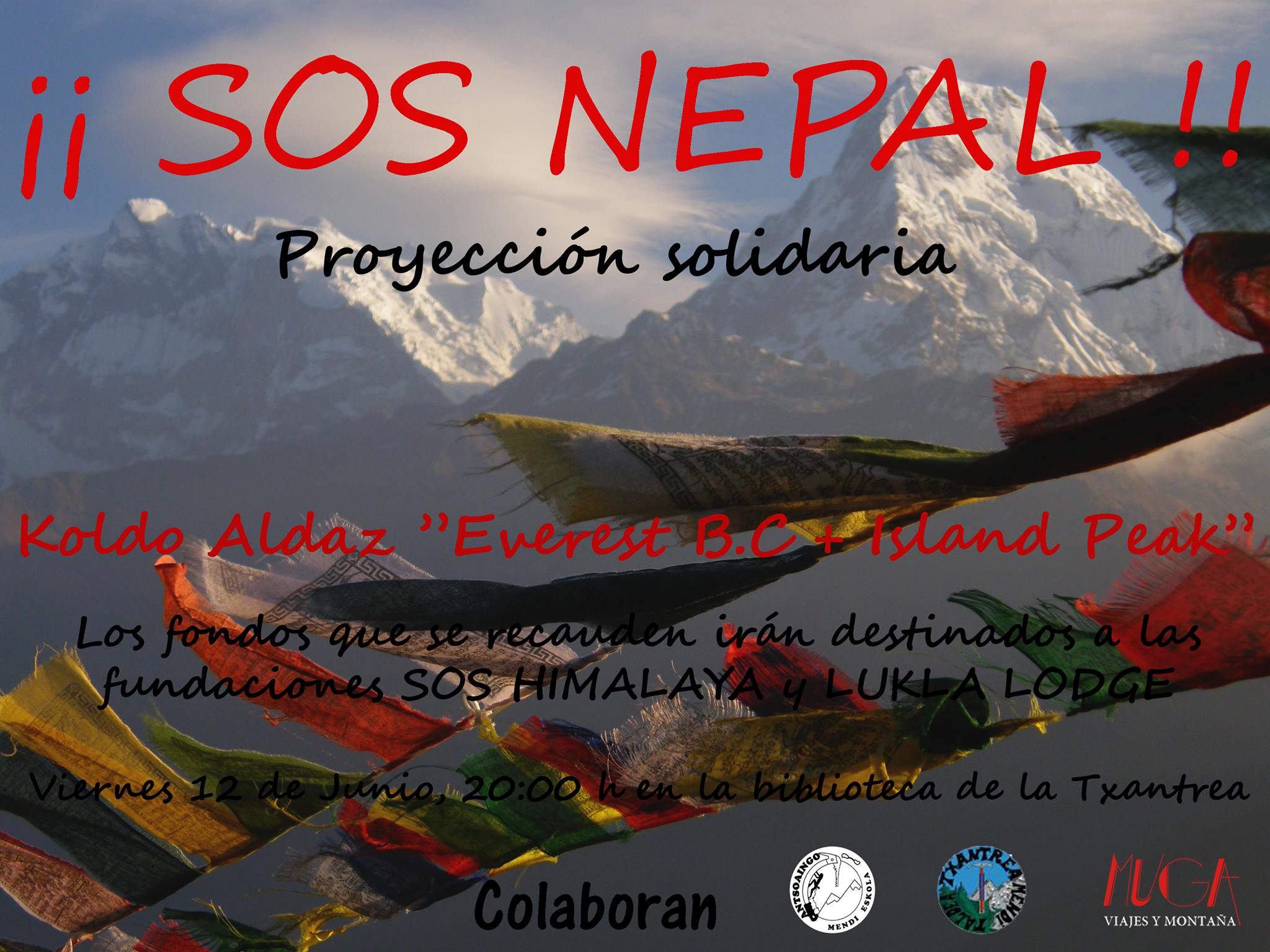 !!!  SOS NEPAL  !!!  PROYECCION SOLIDARIA. Viernes 12 de Junio, 20,00 h en la Biblioteca de la Txantrea.